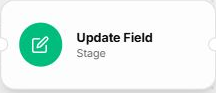 Actual workflow step: Update Field, Stage.